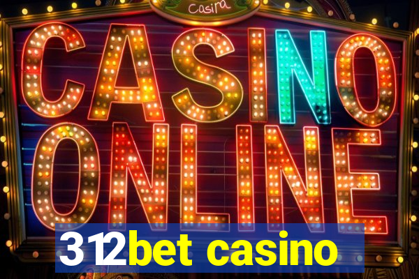 312bet casino